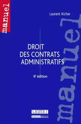 Couverture du produit · Droit des contrats administratifs, 9ème Ed