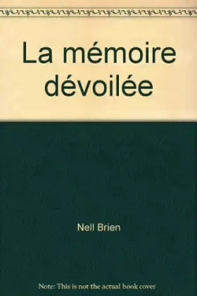 Couverture du produit · La mémoire dévoilée