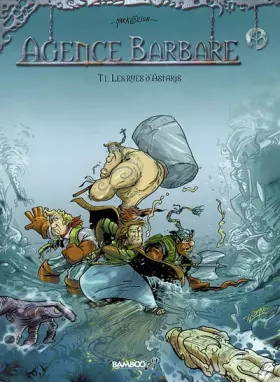 Couverture du produit · L'Agence barbare, tome 1 : Les Rues d'Astaris