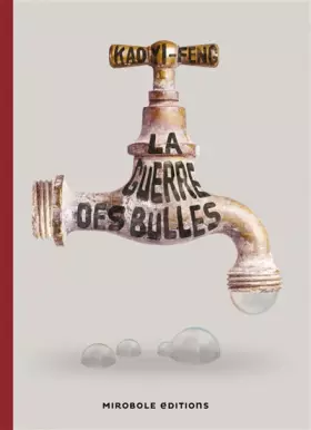 Couverture du produit · La Guerre des bulles
