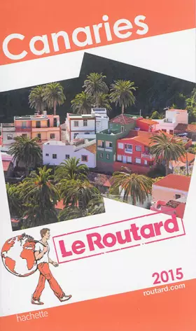 Couverture du produit · Guide du Routard Canaries 2015