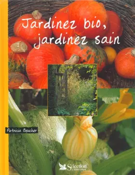 Couverture du produit · Jardinez bio, jardinez sain