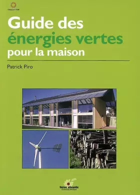 Couverture du produit · Guide des énergies vertes pour la maison