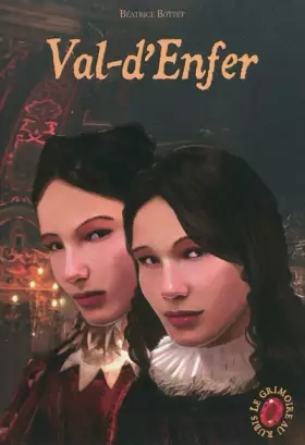 Couverture du produit · Le Grimoire au rubis, Tome 4 : Val-d'Enfer