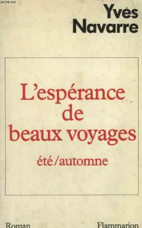 Couverture du produit · L'esperance de beaux voyages. ete/automne.