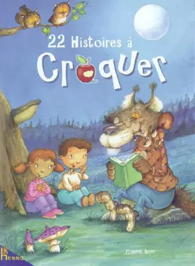 Couverture du produit · 22 histoires à croquer avant d'aller se coucher