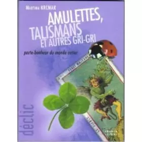 Couverture du produit · Amulettes, talismans et autres gri-gri