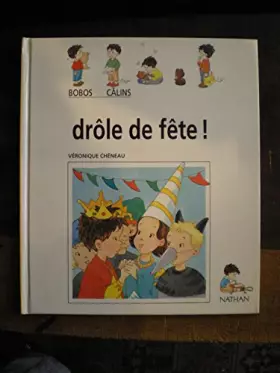 Couverture du produit · Drôle de fête !
