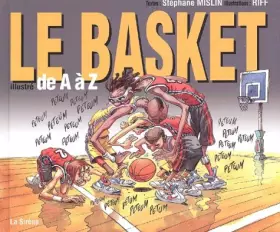 Couverture du produit · Le Basket illustré de A à Z
