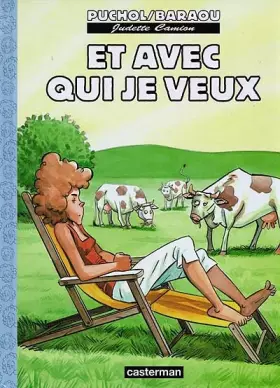 Couverture du produit · Judette Camion, Tome 2 : Et avec qui je veux