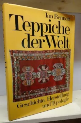 Couverture du produit · Teppiche der Welt. Geschichte, Herstellung, Typologie