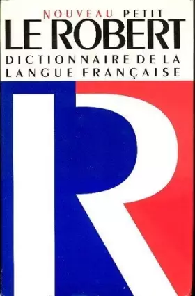 Couverture du produit · Le Nouveau Petit Robert : Dictionnaire alphabétique et analogique de la langue française
