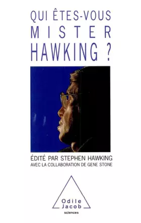 Couverture du produit · Qui êtes-vous, monsieur Hawking ?