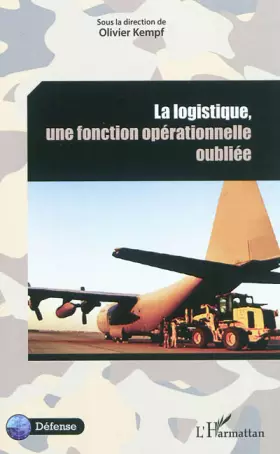 Couverture du produit · La logistique, une fonction opérationnelle oubliée