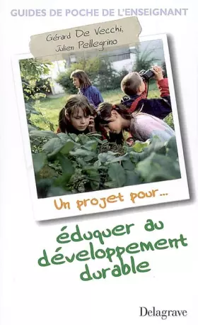 Couverture du produit · Un projet pour éduquer au Développement Durable
