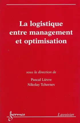 Couverture du produit · La logistique entre management et optimisation
