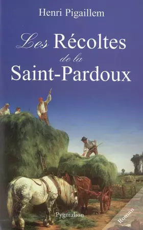 Couverture du produit · Les Récoltes de la Saint-Pardoux