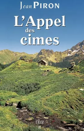 Couverture du produit · Appel des Cimes (l')