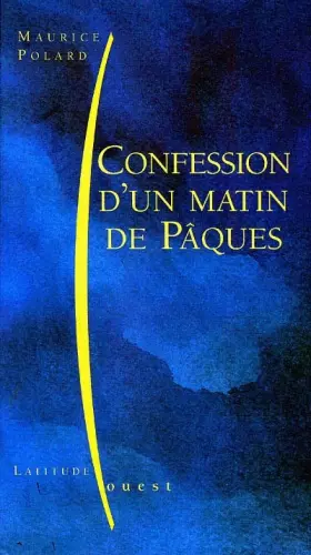 Couverture du produit · Confession d'un matin de Pâques