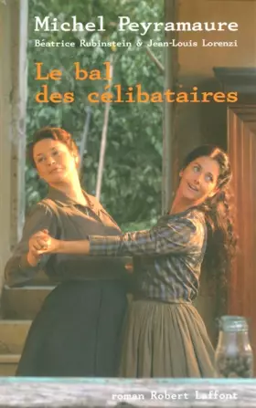 Couverture du produit · Le bal des célibataires