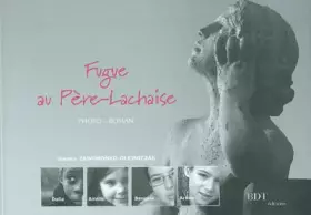 Couverture du produit · Fugue au Père-Lachaise