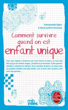 Couverture du produit · Comment survivre quand on est enfant unique