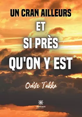 Couverture du produit · Un cran ailleurs et si près qu'on y est
