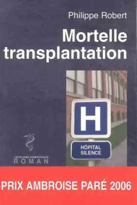 Couverture du produit · Mortelle transplantation
