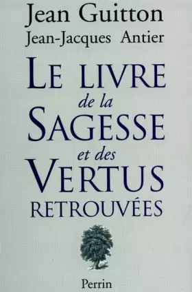 Couverture du produit · Le livre de la sagesse et des vertus retrouvées