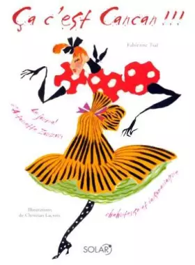 Couverture du produit · Ca c'est Cancan !!!: Le journal d'Antoinette Zouzou, chahuteuse et dansomaniaque