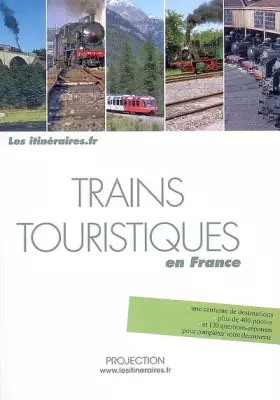 Couverture du produit · Trains touristiques en France