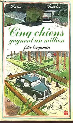 Couverture du produit · Cinq chiens gagnent un million