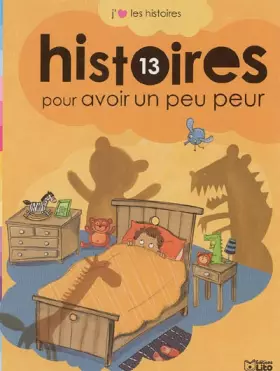 Couverture du produit · 13 Histoires pour avoir un peu peur
