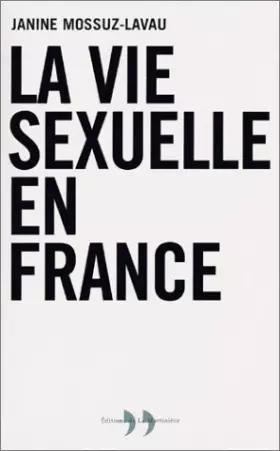 Couverture du produit · La Vie sexuelle en France