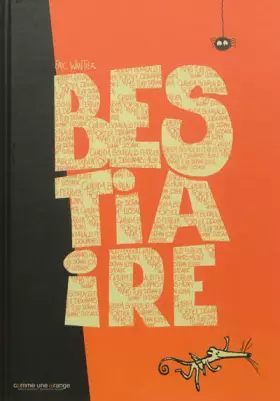 Couverture du produit · Bestiaire : 12 poésies d'Eric Wantiez illustrées par 12 artistes