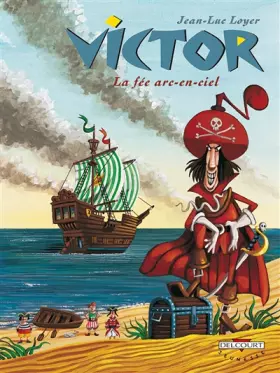 Couverture du produit · Victor, tome 3 : La fée arc-en-ciel