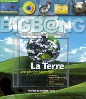 Couverture du produit · La Terre : Une planète à protéger