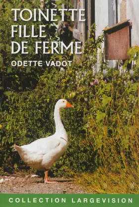 Couverture du produit · Toinette, fille de ferme