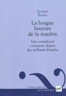 Couverture du produit · La longue histoire de la matière