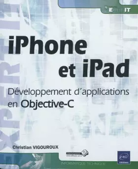 Couverture du produit · iPhone et iPad - Développement d'applications en Objective-C