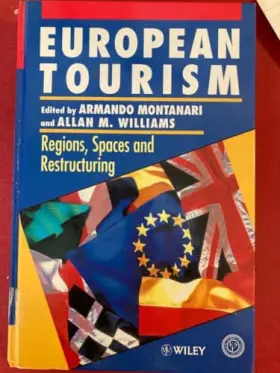 Couverture du produit · European Tourism. Regions, Spaces and Restructuring.