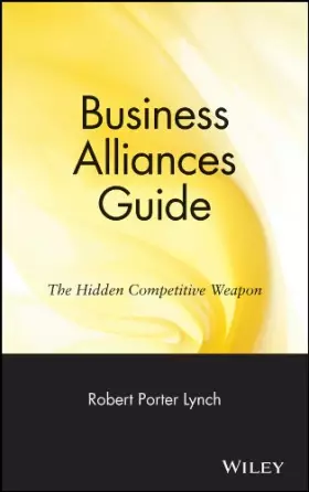 Couverture du produit · Business Alliances Guide: The Hidden Competitive Weapon