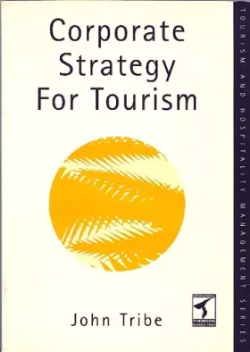 Couverture du produit · Corporate Strategy for Tourism