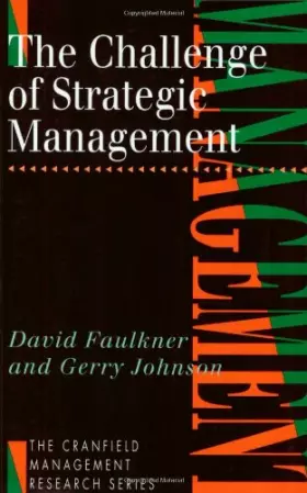 Couverture du produit · The challenge of strategic management (The Cranfield Management research series)