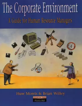 Couverture du produit · The Corporate Environment: A Guide for Human Resource Managers