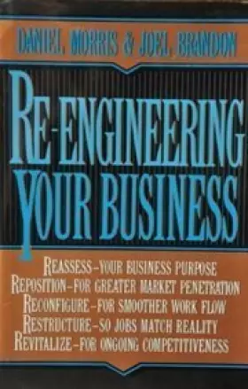 Couverture du produit · Re-Engineering Your Business