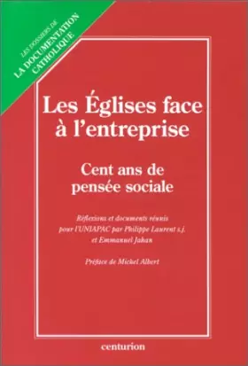 Couverture du produit · Les Églises face à l'entreprise : Cent ans de pensée sociale des Églises sur l'entreprise