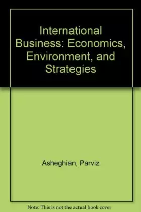Couverture du produit · International Business: Economics, Environment, and Strategies