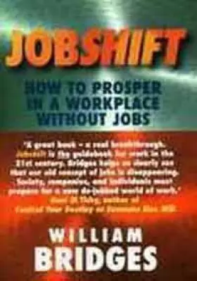 Couverture du produit · Jobshift: How to Prosper in a Workplace Without Jobs