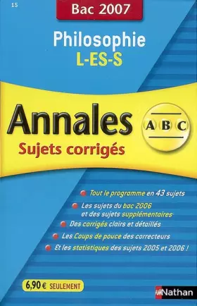 Couverture du produit · Philosophie L-ES-S: Annales corrigés, bac 2007